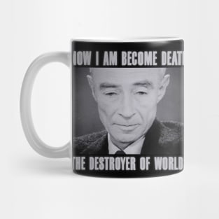 Robert Oppenheimer Quote Mug